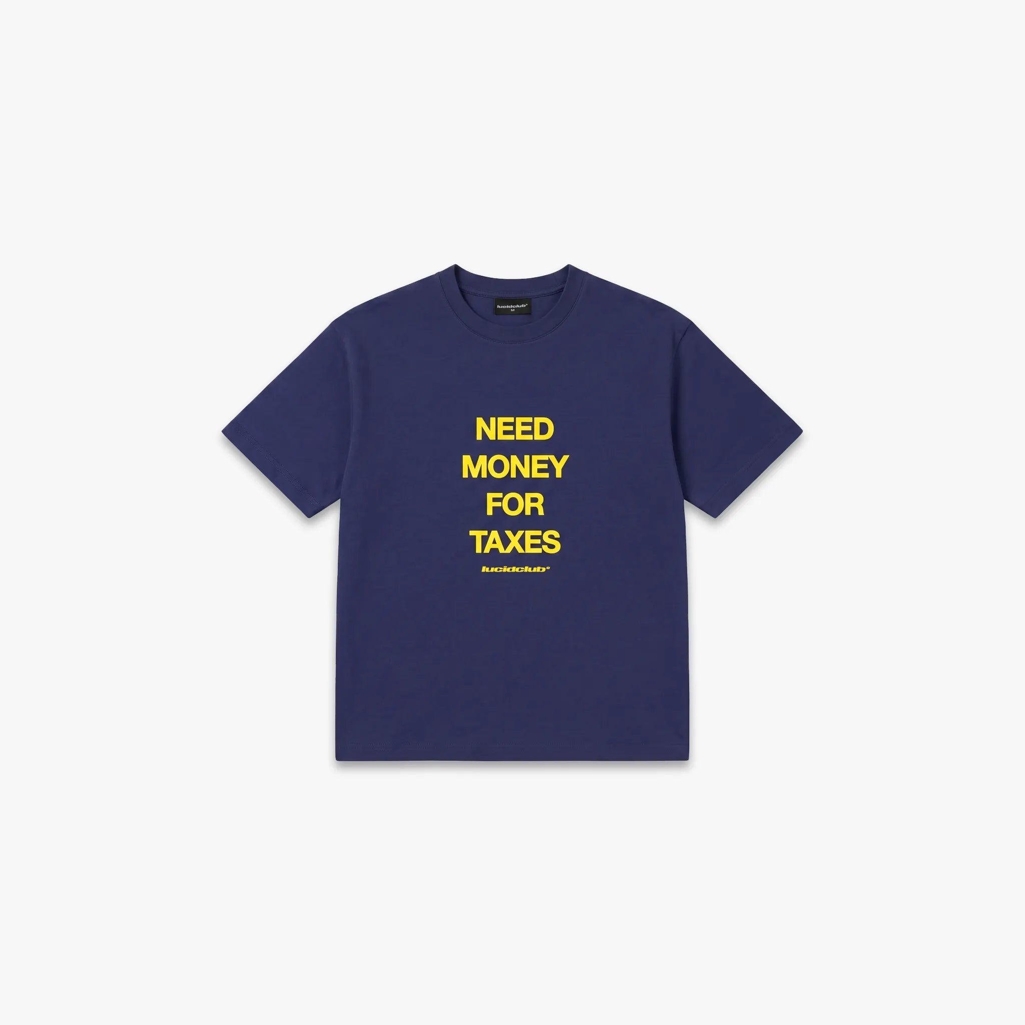Need Money T-Shirt "Navy" - Lucid Club